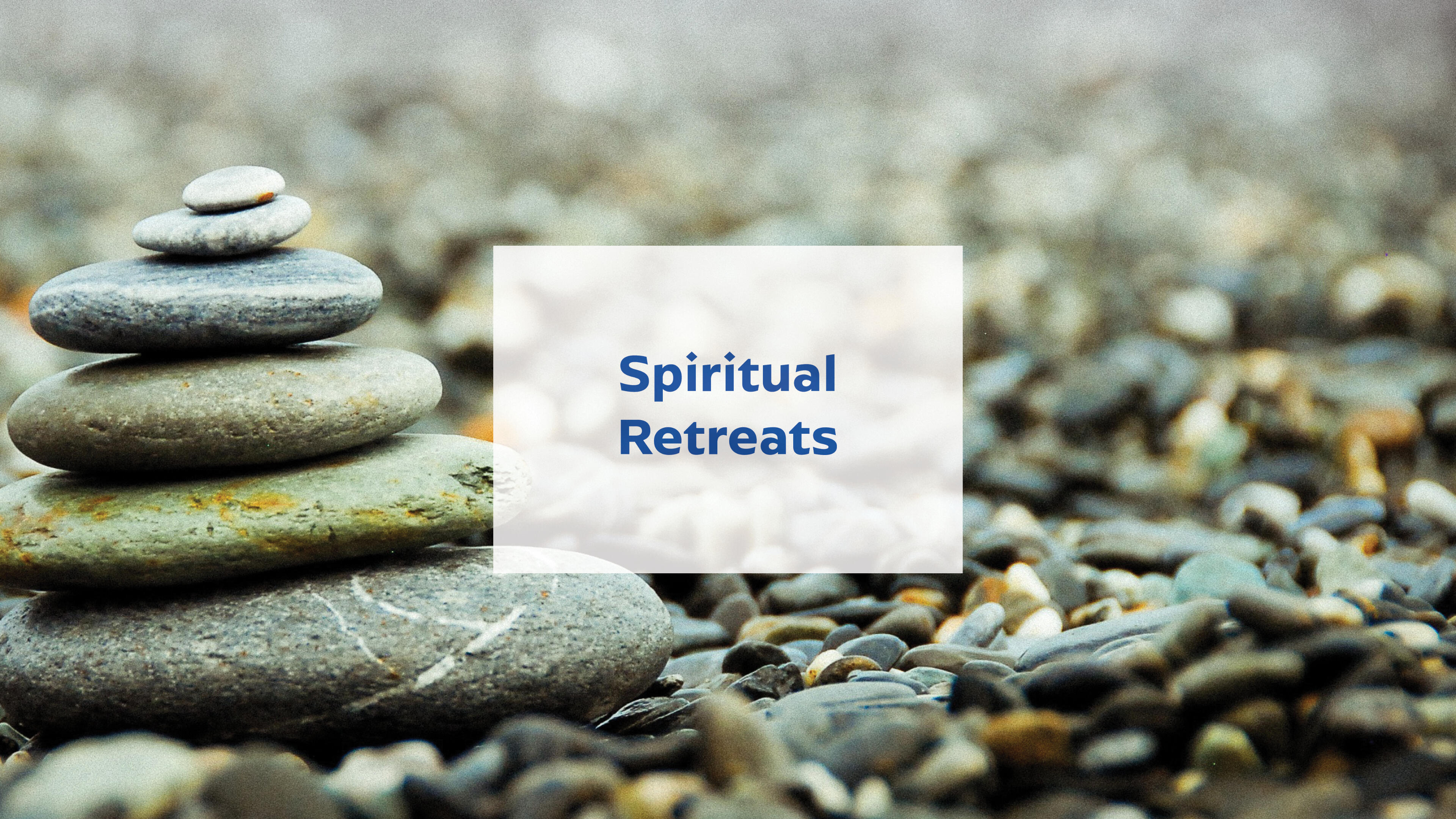Spiritual Retreats